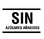 Sin azúcares añadidos